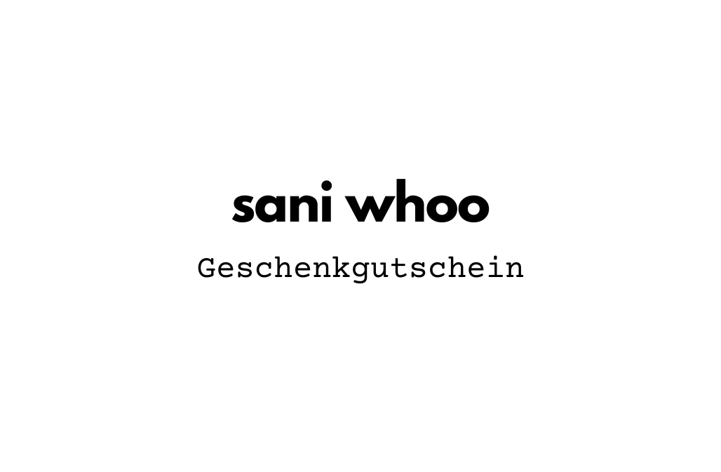 sani whoo Geschenkgutschein